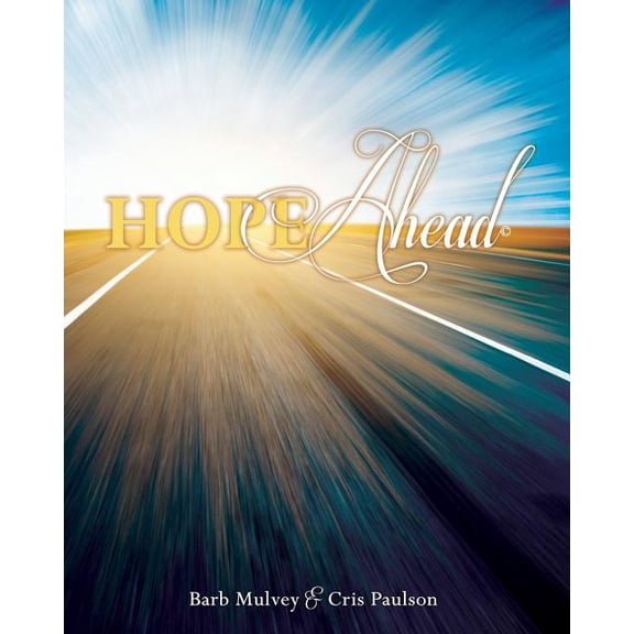 Hope Ahead, (Paperback)