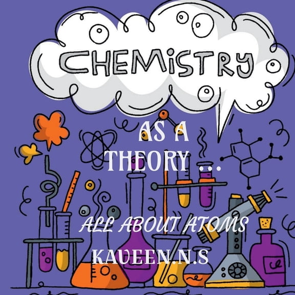 Chemistry as a Theory..., (Paperback)