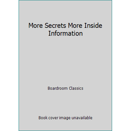 Pre-Owned More Secrets More Inside Information (Hardcover) 0887230628 9780887230622