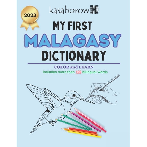 Connection: English Malagasy My First Malagasy Dictionary: Colour and Learn Malagasy, Book 1, (Paperback)