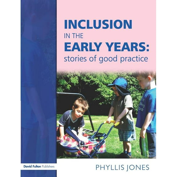 Inclusive Pedagogy in the Early Years, (Paperback)
