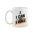 thumbnail image 1 of I Can And I Will Quote. Mug  -Image by Shutterstock,, 1 of 4