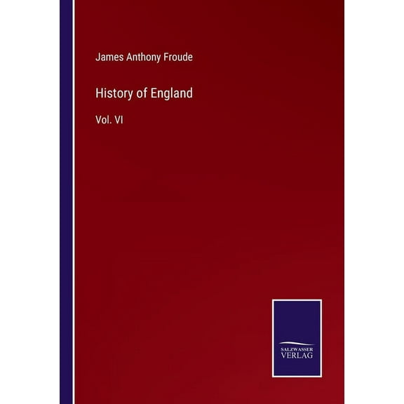 History of England:Vol. VI