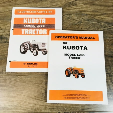 KUBOTA L285 TRACTOR MANUAL SET PARTS CATALOG OPERATORS OWNERS BOOK ASSEMBLY