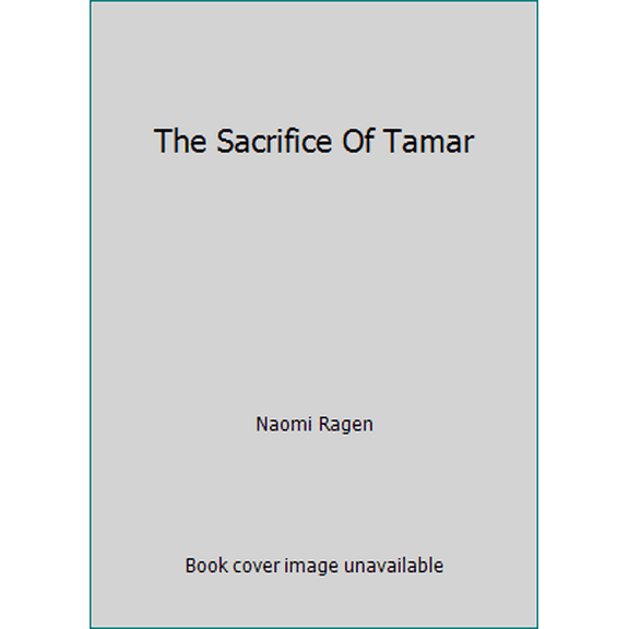 Pre-Owned The Sacrifice Of Tamar (Hardcover) 0517595613 9780517595619