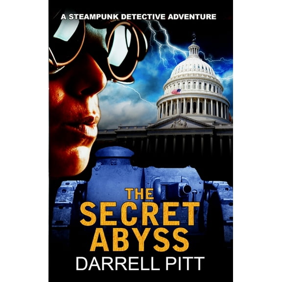 A Steampunk Detective Adventure The Secret Abyss, Book 2, (Paperback)