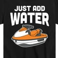 thumbnail image 3 of Instant Message - Just Add Water Jet Ski - Toddler & Youth Short Sleeve Graphic T-Shirt, 3 of 6