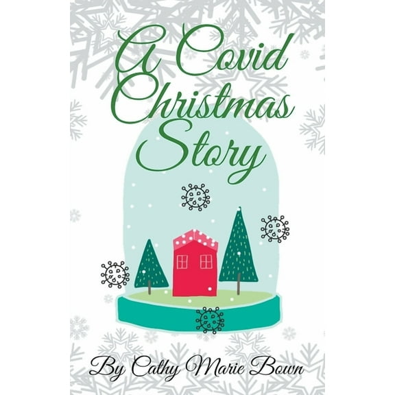 A Covid Christmas Story, (Paperback)