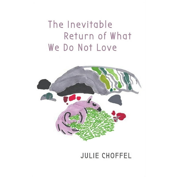 The Inevitable Return of What We Do Not Love