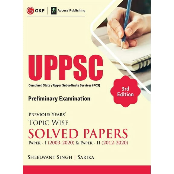 Uppsc 2021: Previous Years Topic Wise Solved Papers 3e - Paper I (2003-2020), (Paperback)