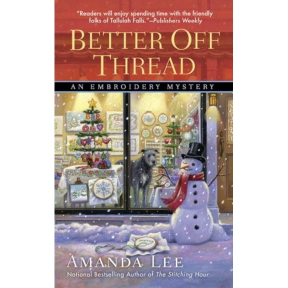 Pre-Owned Better Off Thread (Mass Market Paperback) 045147385X 9780451473851