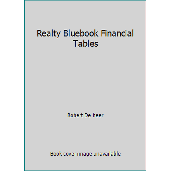 Pre-Owned Realty Bluebook Financial Tables (Paperback) 0793169844 9780793169849