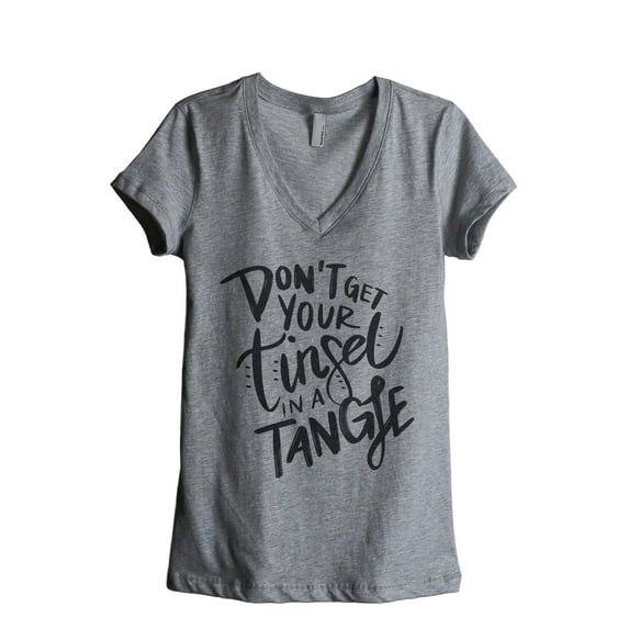 Don't Get Your Tinsel In A Tangle Women's Fashion Relaxed V-Neck T-Shirt Tee Heather Grey 2X-Large