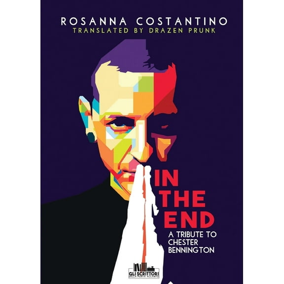 In the end - A tribute to Chester Bennington, (Paperback)