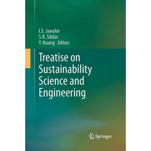 Treatise on Sustainability Science and Engineering, (Paperback)