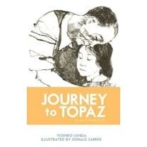 Journey to Topaz: A Story of the Japanese-American Evacuation (Paperback)