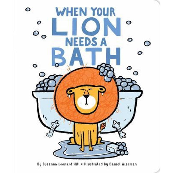 Pre-Owned When Your Lion Needs a Bath Paperback