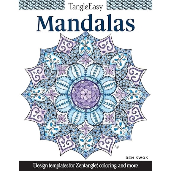 Pre-Owned TangleEasy Mandalas: Design Templates for Zentangle (R), Coloring, and More (Design Originals) Tangle, Pattern, & Color Soothing Circles; Beginner-Friendly Advice, 35 Finished Examples,