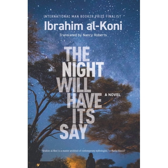 Hoopoe Fiction The Night Will Have Its Say, (Paperback)