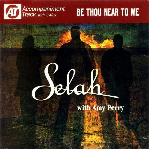 Selah - Be Thou Near to Me - Christian / Gospel - CD