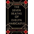 thumbnail image 3 of The Seven Deaths of Evelyn Hardcastle: The Sunday Times Bestseller and Winner of the Costa First Novel Award, 3 of 3