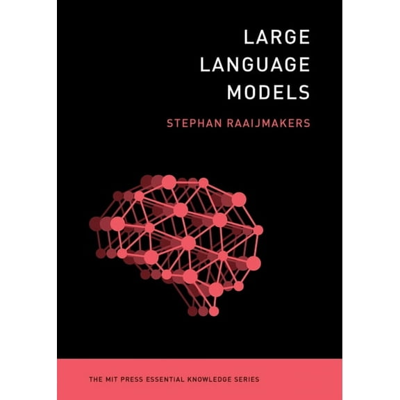 MIT Press Essential Knowledge Large Language Models, (Paperback)