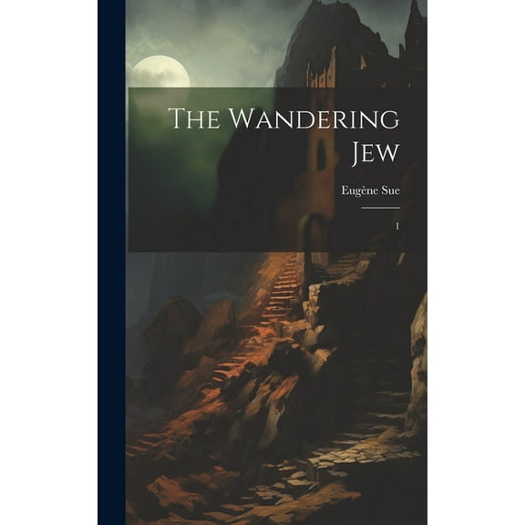 The Wandering Jew (Hardcover)