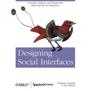 Designing Social Interfaces : Principles, Patterns, and Practices for Improving the User Experience, Used [Paperback]
