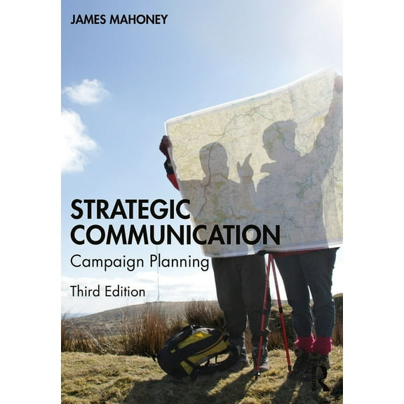 Strategic Communication: Campaign Planning, (Paperback)