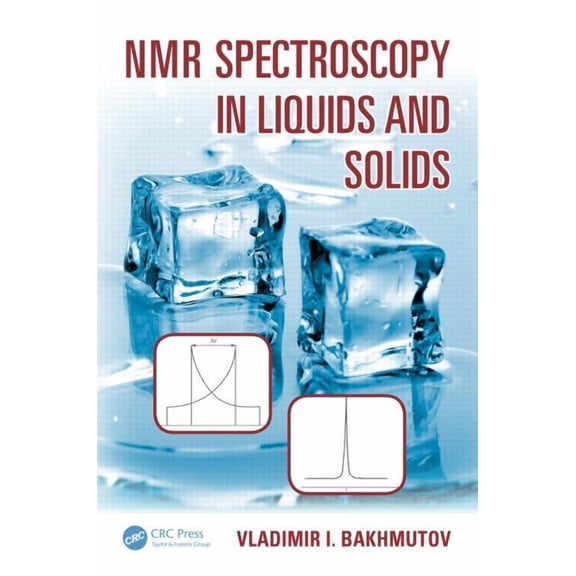 NMR Spectroscopy in Liquids and Solids, (Paperback)