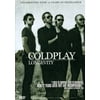 Coldplay-Longevity: Unauthorized Documentary