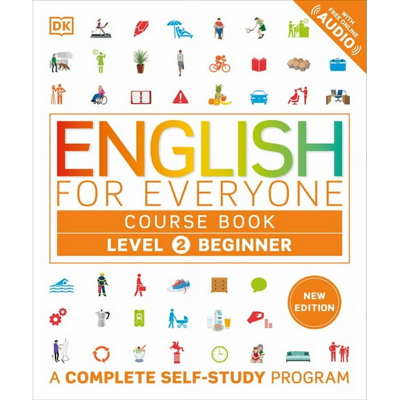 DK English for Everyone English for Everyone Course Book Level 2 Beginner: A Complete Self-Study Program, (Paperback)