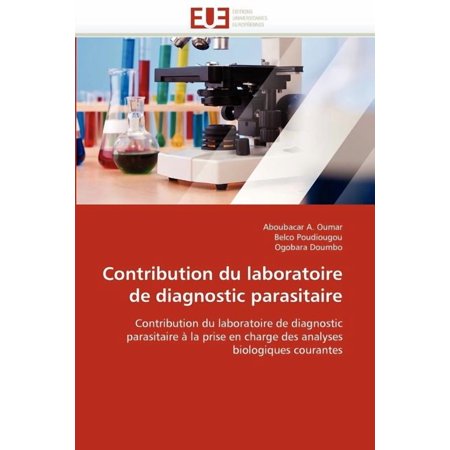 Omn.Univ.Europ.: Contribution Du Laboratoire de Diagnostic Parasitaire (Paperback)