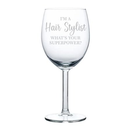 

Wine Glass Goblet Hair Stylist Superpower Funny (10 oz)