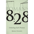 thumbnail image 1 of Pre-Owned 8: 28: Unlocking God's Promise (Paperback) 1618621963 9781618621962, 1 of 1