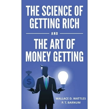 The Science of Getting Rich and The Art of Money Getting (Hardcover)