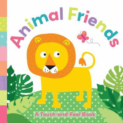 Pre-Owned Animal Friends: A Touch-And-Feel Book (Board book) 149980038X 9781499800388