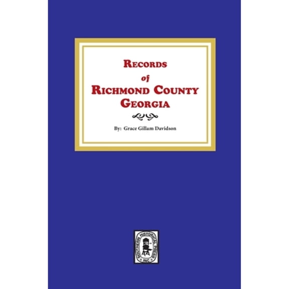 Records of Richmond County, Georgia (Paperback)