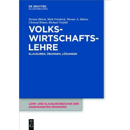 Volkswirtschaftslehre Klausuren ï½bungen Und Lï½sungen - 