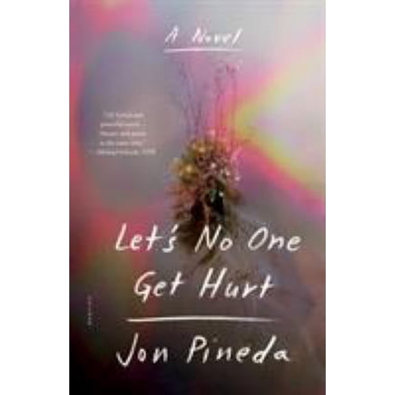 Pre-Owned Let's No One Get Hurt (Paperback) 1250310334 9781250310330