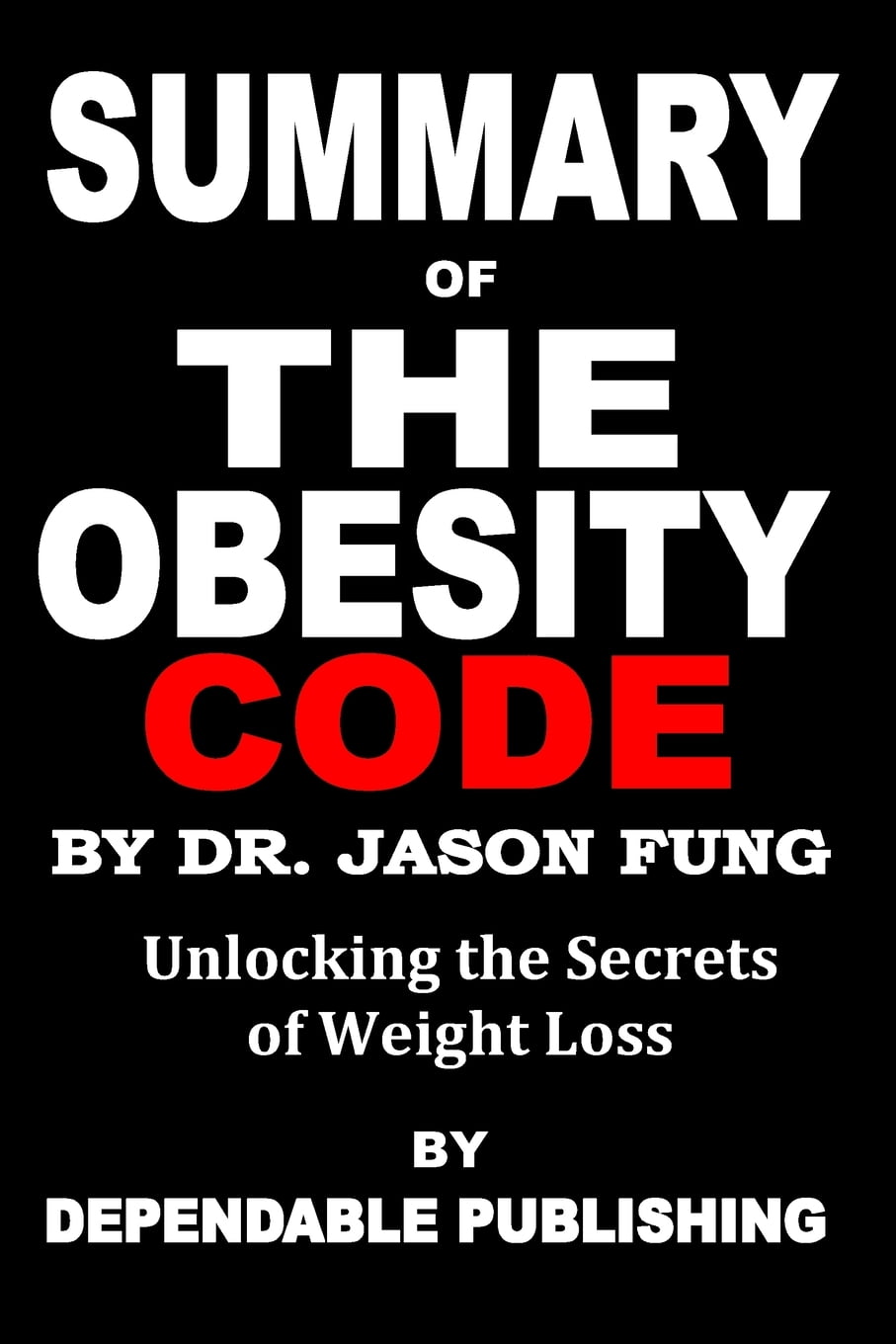 breaking the obesity code breaking the obesity code