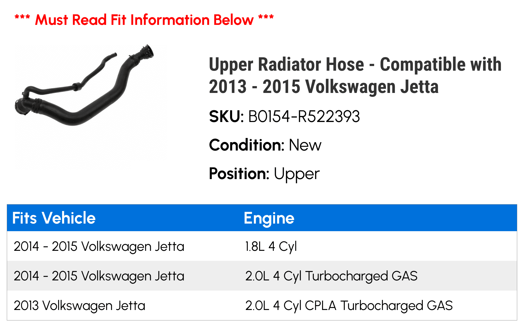 Upper Radiator Hose - Compatible with 2013 - 2015 Volkswagen Jetta 2014