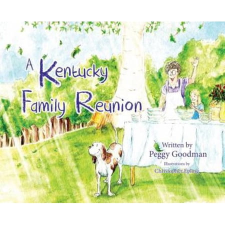 A Kentucky Family Reunion (Hardcover)