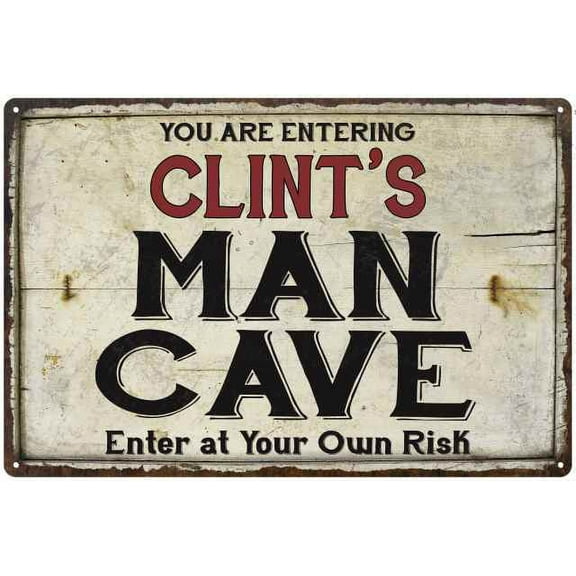 CLINT'S Man Cave Sign Rustic Garage Decor Gift 8x12 Metal 108120035429