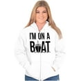 thumbnail image 3 of Funny I'm On a Boat Fishing Joke Zip Up Hoodie Men's Women's Brisco Brands X, 3 of 5