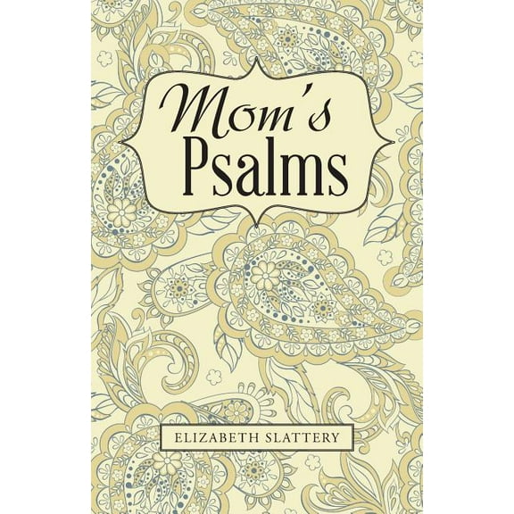 Mom's Psalms, (Paperback)