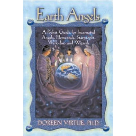 Pre-Owned Earth Angels (Paperback) 1401900488 9781401900489