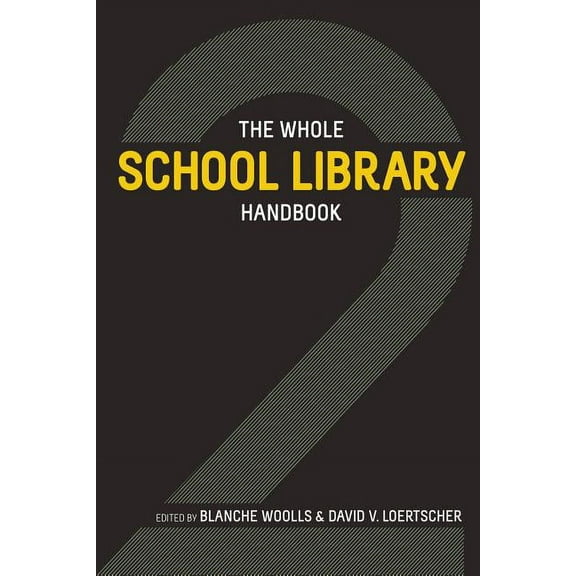 The Whole School Library Handbook 2, (Paperback)