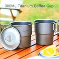thumbnail image 4 of Arkzeo 300ML Titanium Coffee Cup with Lid Stackable Mug for Outdoor Camping Backpacking with lid, 4 of 7