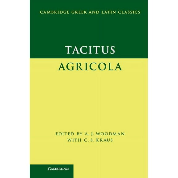 Cambridge Greek and Latin Classics Tacitus: Agricola, (Hardcover)
